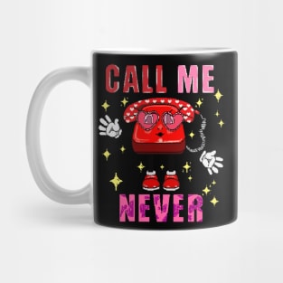 Call me Never style 8bit Mug